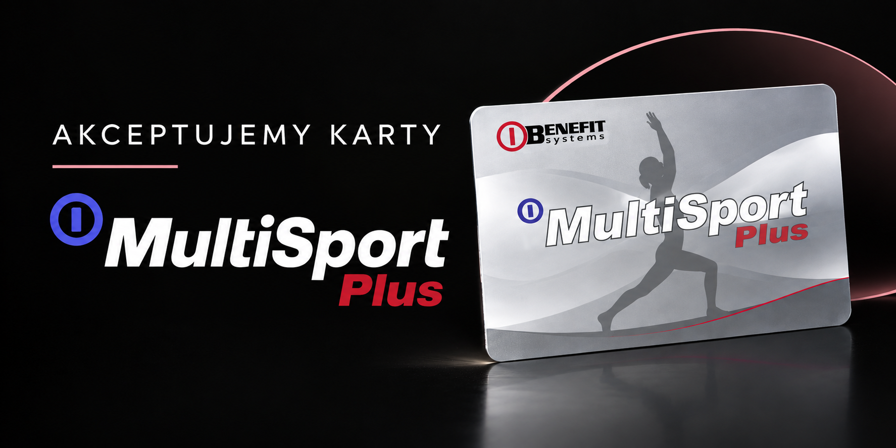 Akceptujemy karty MultiSport Plus